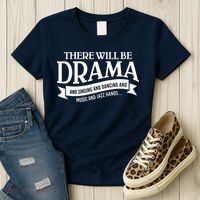 Broadway Actor There Will Be Drama Theater Teacher Women's T-Shirt thumb 3