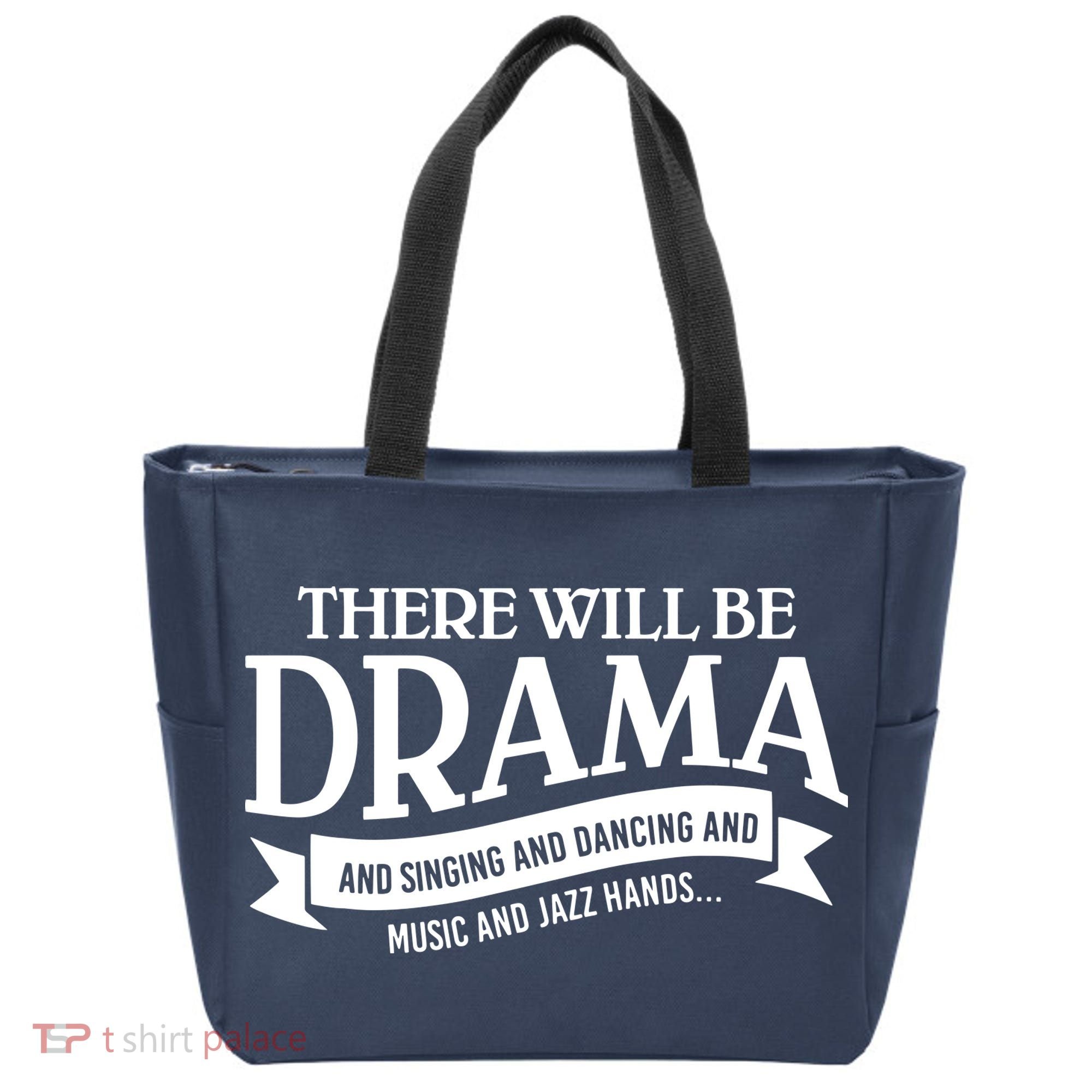 Broadway Actor There Will Be Drama Theater Teacher Tote Bag