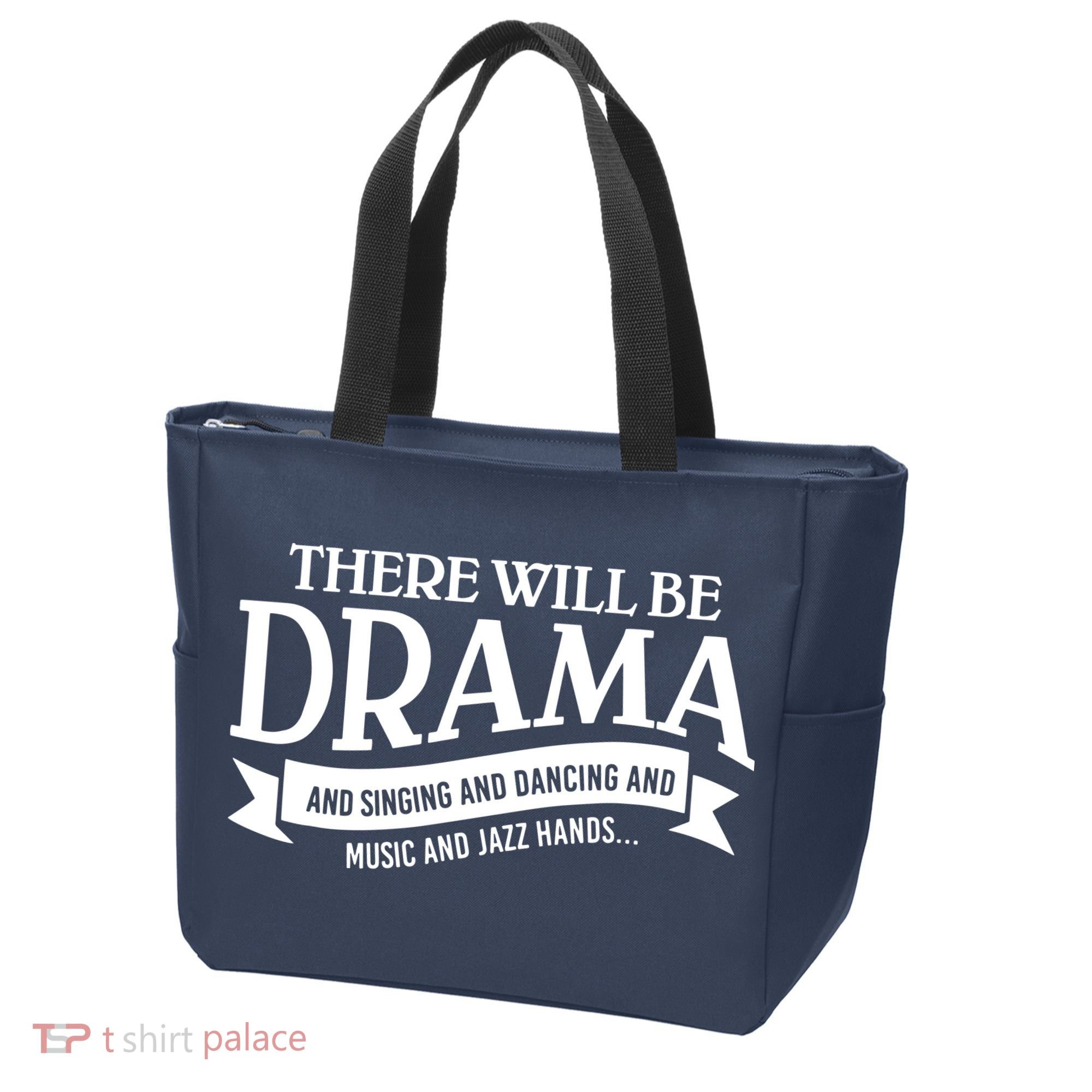 Broadway Actor There Will Be Drama Theater Teacher Tote Bag