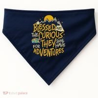Blessed Are The Curious For They Shall Have Adventures USA-Made Doggie Bandana thumb 0