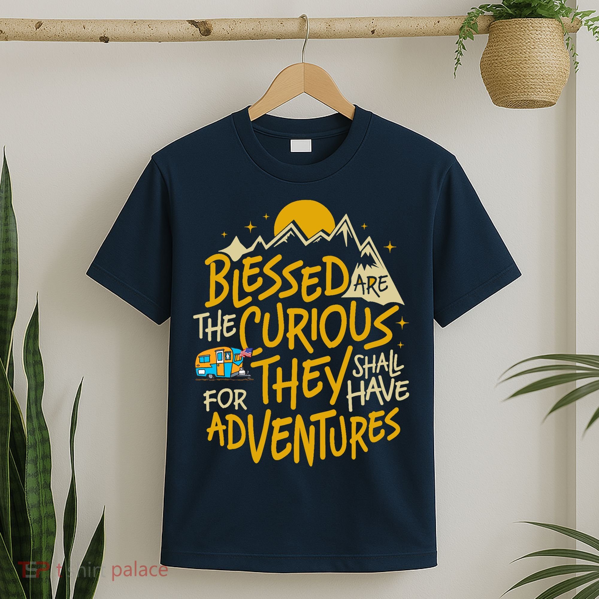 Blessed Are The Curious For They Shall Have Adventures T-Shirt