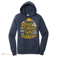 Blessed Are The Curious For They Shall Have Adventures Women's Hoodie thumb 0