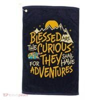 Blessed Are The Curious For They Shall Have Adventures Golf Towel thumb 0