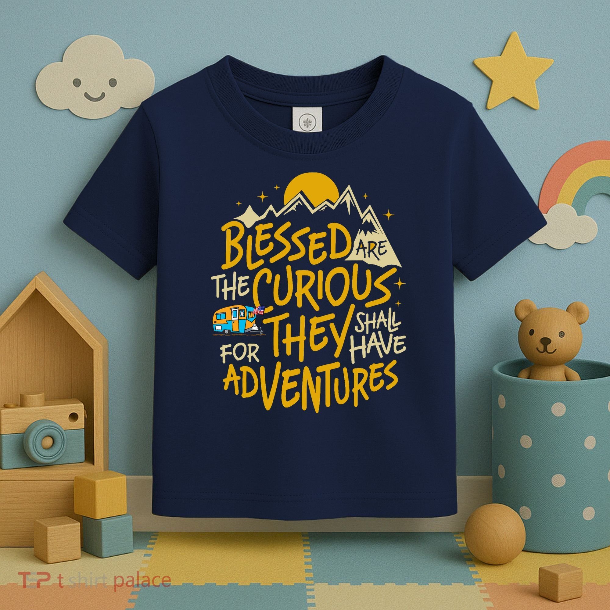 Blessed Are The Curious For They Shall Have Adventures Toddler T-Shirt