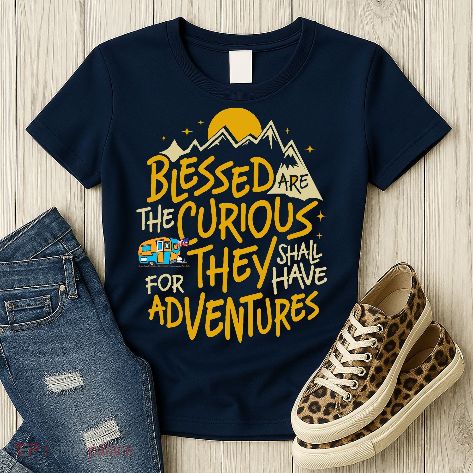 Blessed Are The Curious For They Shall Have Adventures Women's T-Shirt
