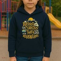 Blessed Are The Curious For They Shall Have Adventures Kids Hoodie thumb 3