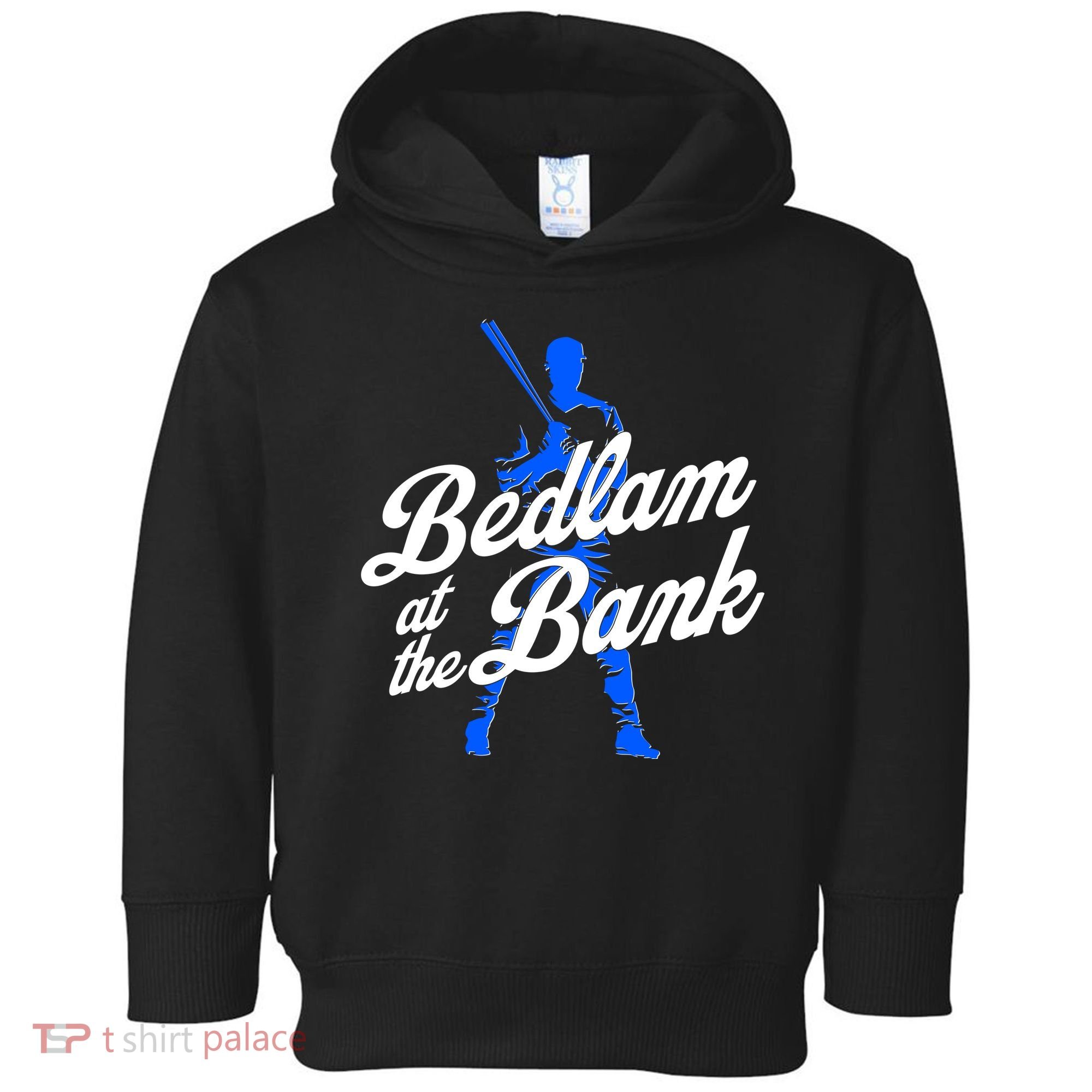 Bedlam At The Bank Baseball Fan Toddler Hoodie