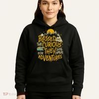 Blessed Are The Curious They Shall Have Adventures Hoodie thumb 5