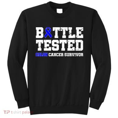 Battle Tested Colon Cancer Survivor Sweatshirt