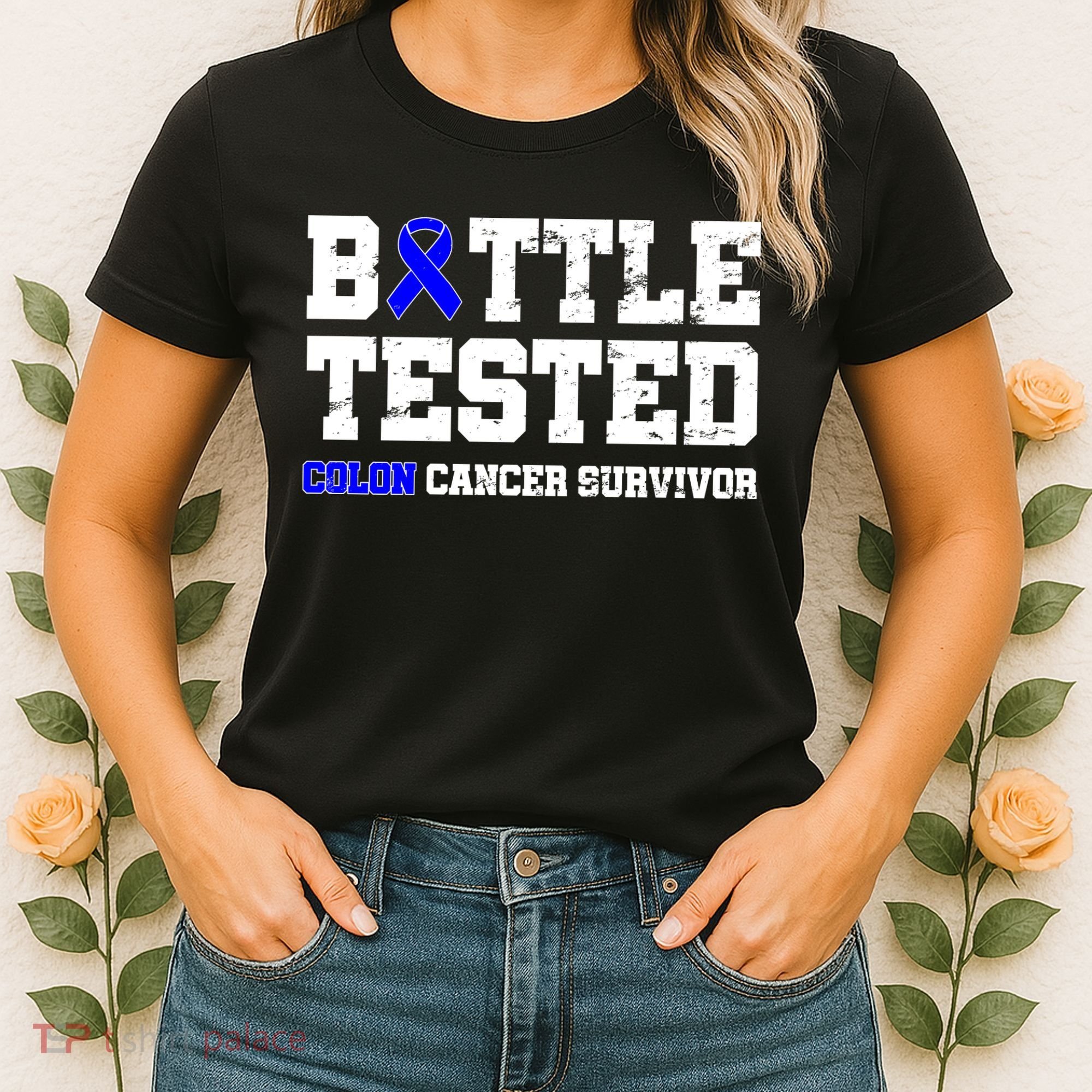 Battle Tested Colon Cancer Survivor Women's T-Shirt