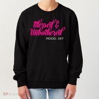 Blessed And Unbothered My Mood Christian Women's Sweatshirt thumb 0