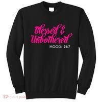 Blessed And Unbothered My Mood Christian Sweatshirt thumb 0