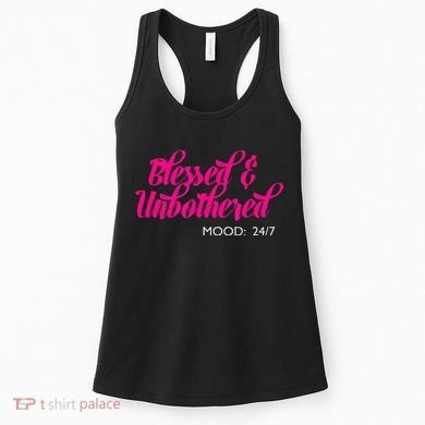 Blessed And Unbothered My Mood Christian Women's Tank Top
