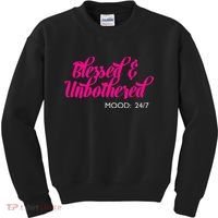 Blessed And Unbothered My Mood Christian Kids Sweatshirt thumb 0