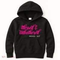 Blessed And Unbothered My Mood Christian Kids Hoodie thumb 0