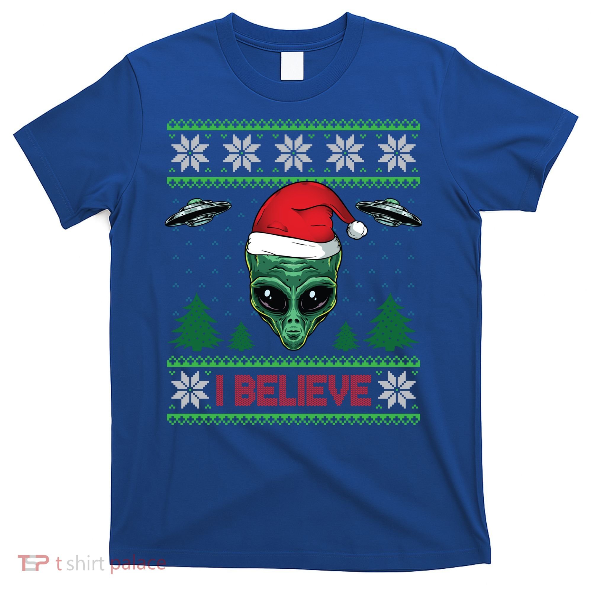 Believe Alien Ufo Funny Christmas Alien Head Graphic Ugly Gift T-Shirt