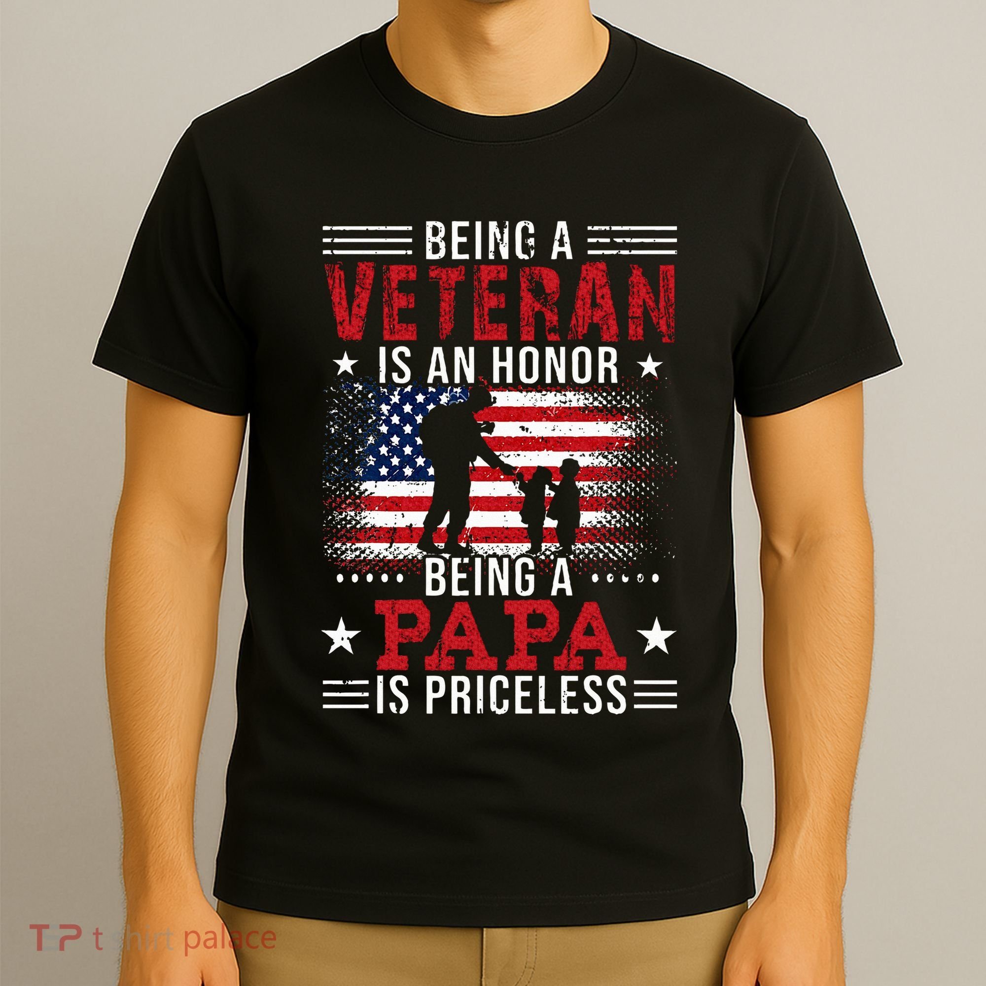 Being A Veteran Is An Honor Being Papa Is Priceless T-Shirt