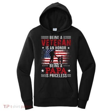 Being A Veteran Is An Honor Being Papa Is Priceless Women's Hoodie