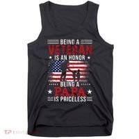 Being A Veteran Is An Honor Being Papa Is Priceless Tank Top thumb 0