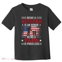 Being A Veteran Is An Honor Being Papa Is Priceless Toddler T-Shirt thumb 0