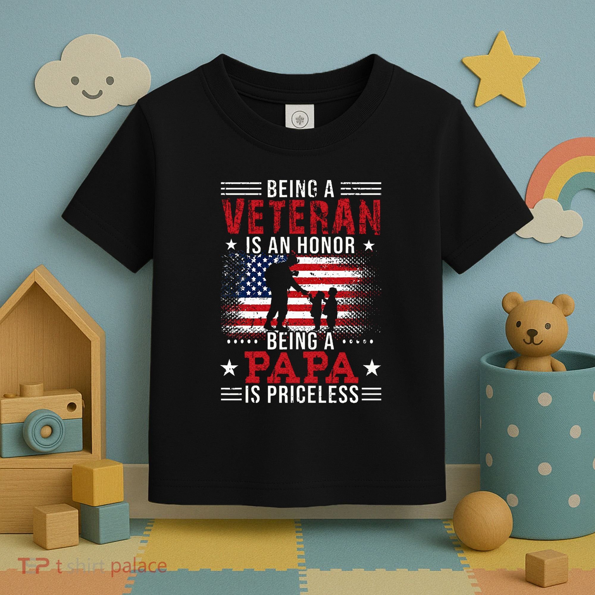 Being A Veteran Is An Honor Being Papa Is Priceless Toddler T-Shirt