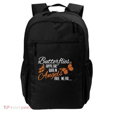 Butterflies Appear When Angels Are Near Monarch Butterfly Backpack