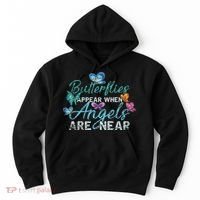 Butterflies Appear When Angels Are Near Butterfly Hoodie thumb 0