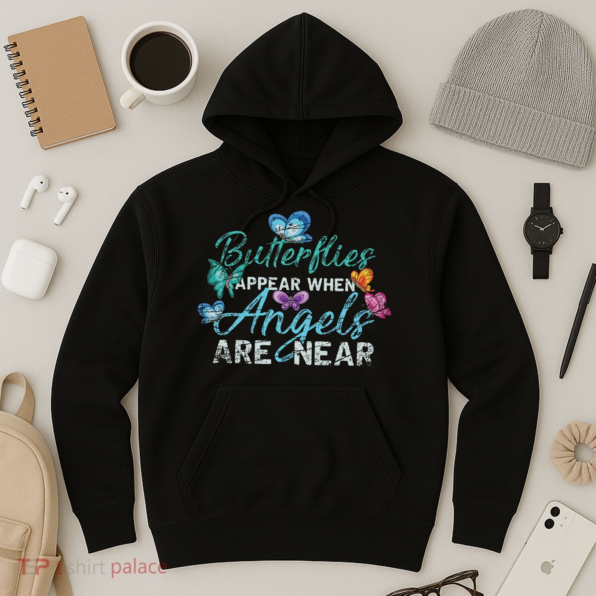Butterflies Appear When Angels Are Near Butterfly Hoodie