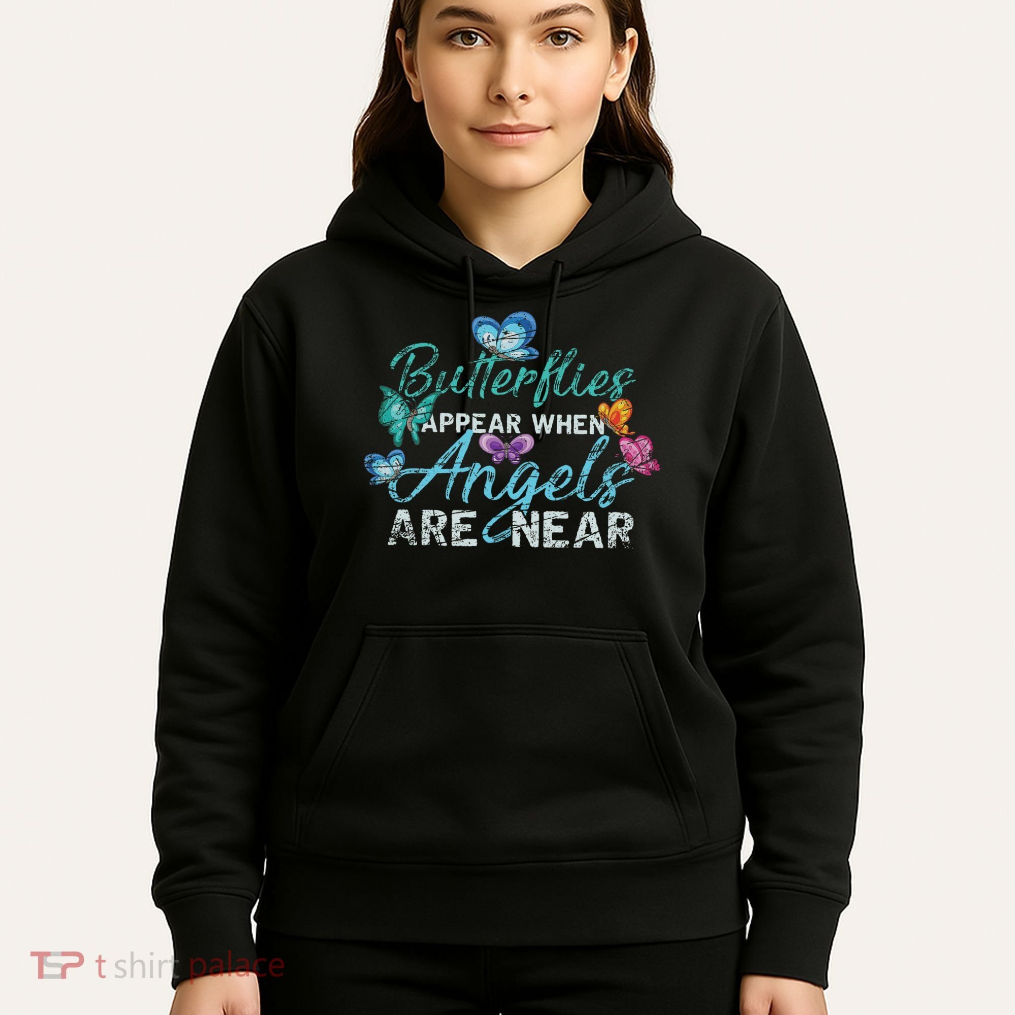 Butterflies Appear When Angels Are Near Butterfly Hoodie