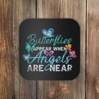 Butterflies Appear When Angels Are Near Butterfly Coaster thumb 0
