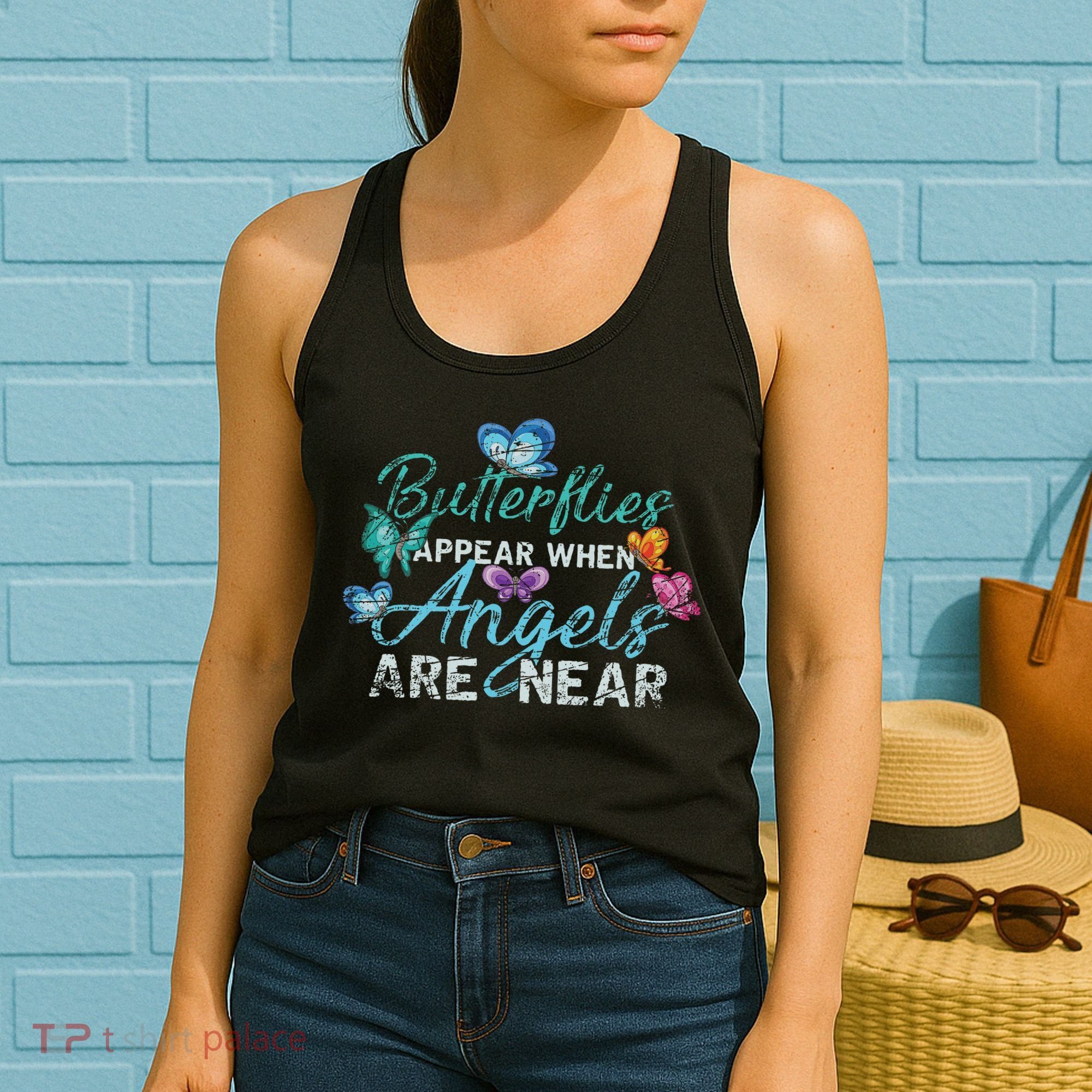 Butterflies Appear When Angels Are Near Butterfly Women's Tank Top