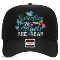 Butterflies Appear When Angels Are Near Butterfly Hat thumb 0