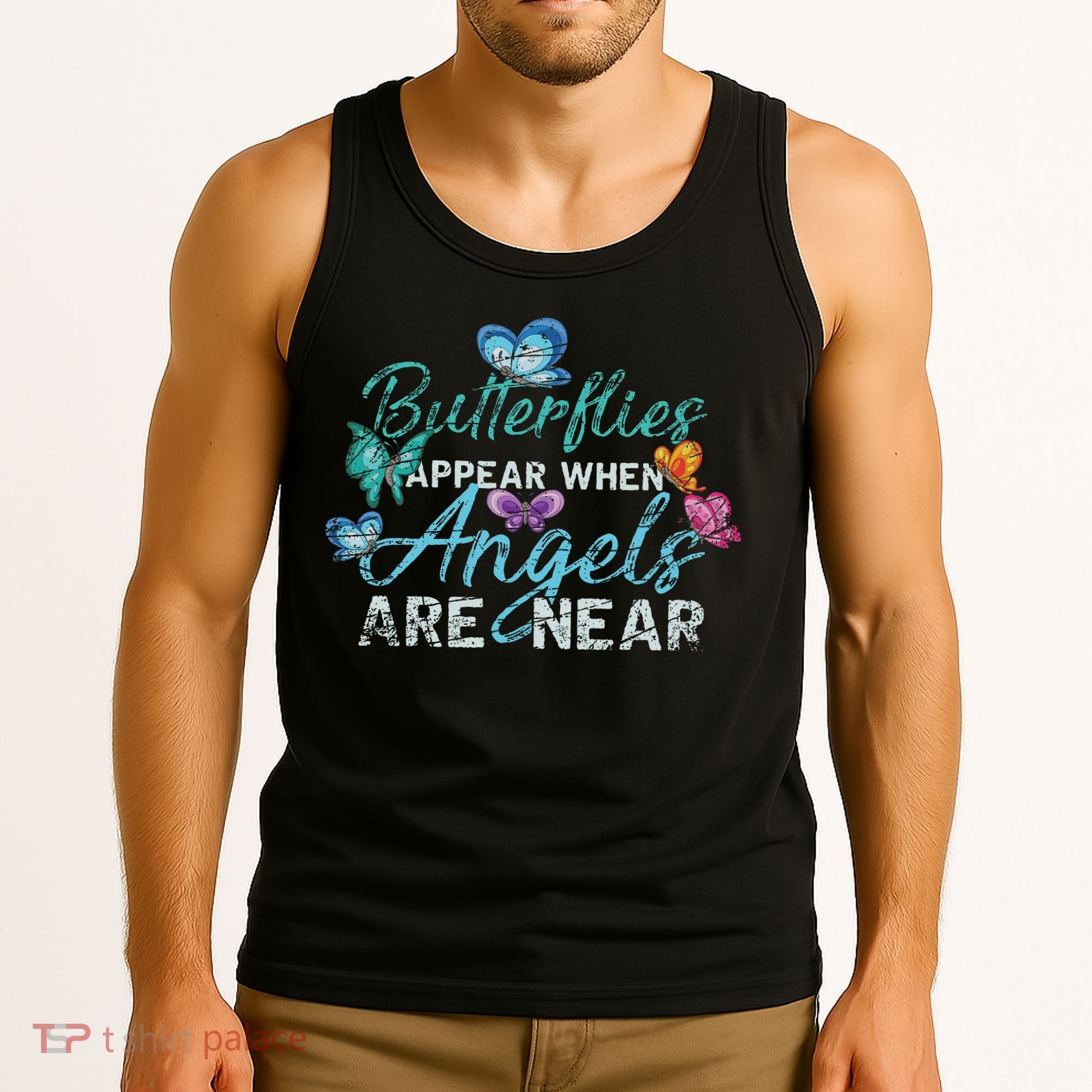Butterflies Appear When Angels Are Near Butterfly Tank Top