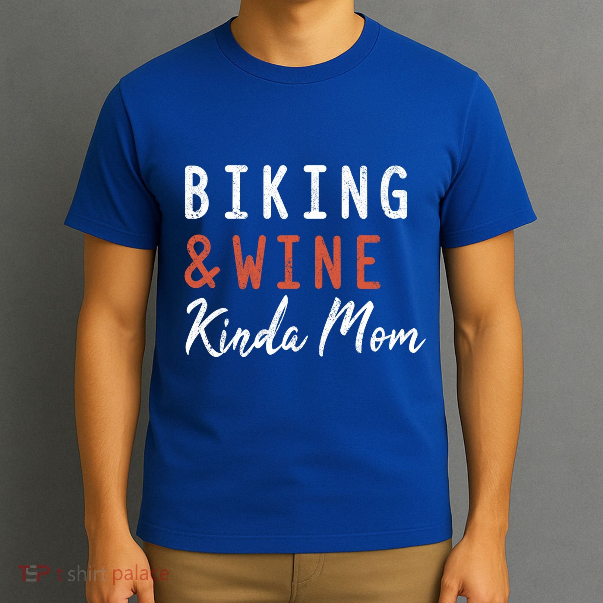 Biking And Wine Kinda Mom Mountain Bike Trails Bycicle Great Gift T-Shirt