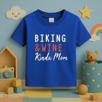 Biking And Wine Kinda Mom Mountain Bike Trails Bycicle Great Gift Toddler T-Shirt thumb 3