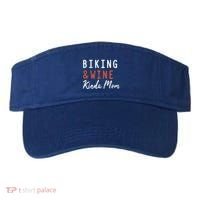 Biking And Wine Kinda Mom Mountain Bike Trails Bycicle Great Gift Visor thumb 0