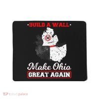 Build A Wall Make Ohio Great Again Funny State Gift Parody Mousepad thumb 0