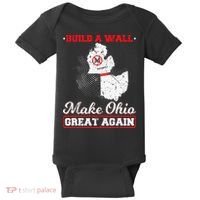 Build A Wall Make Ohio Great Again Funny State Gift Parody Baby Bodysuit thumb 0