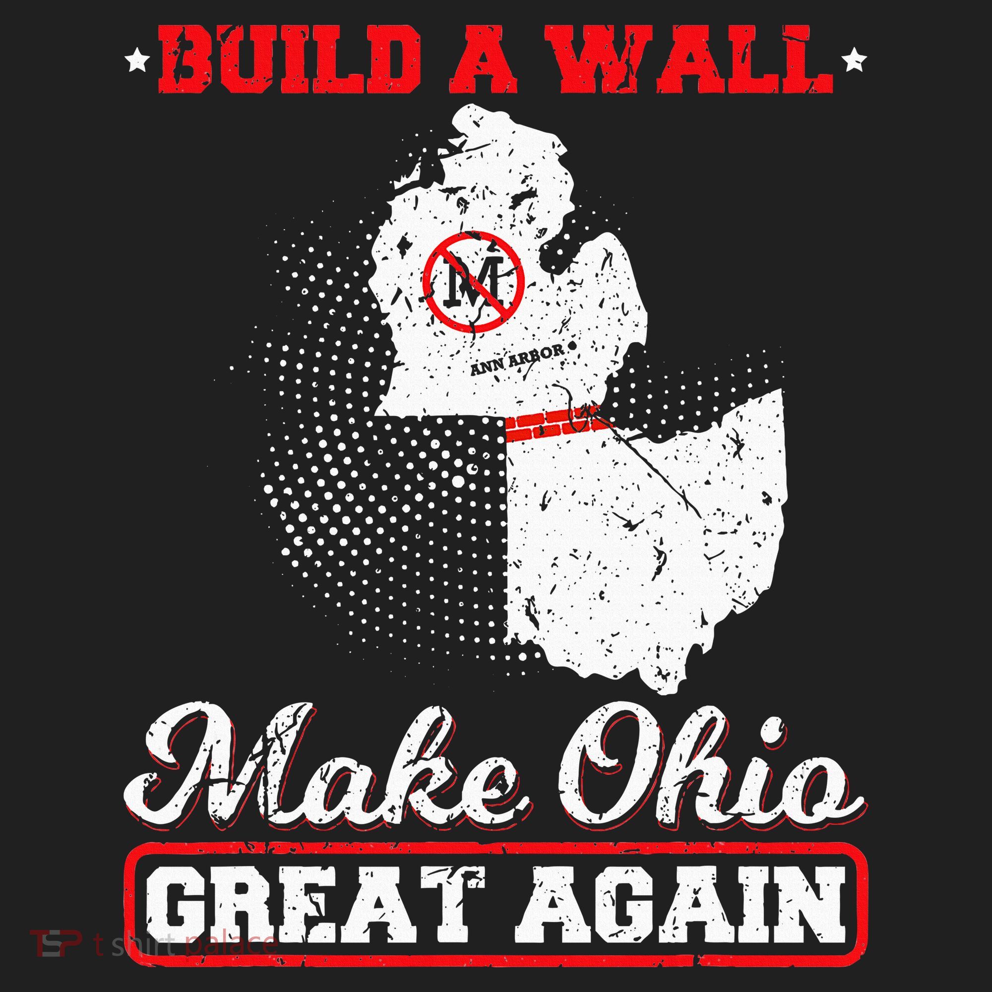 Build A Wall Make Ohio Great Again Funny State Gift Parody Hat