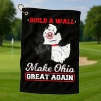 Build A Wall Make Ohio Great Again Funny State Gift Parody Golf Towel thumb 1
