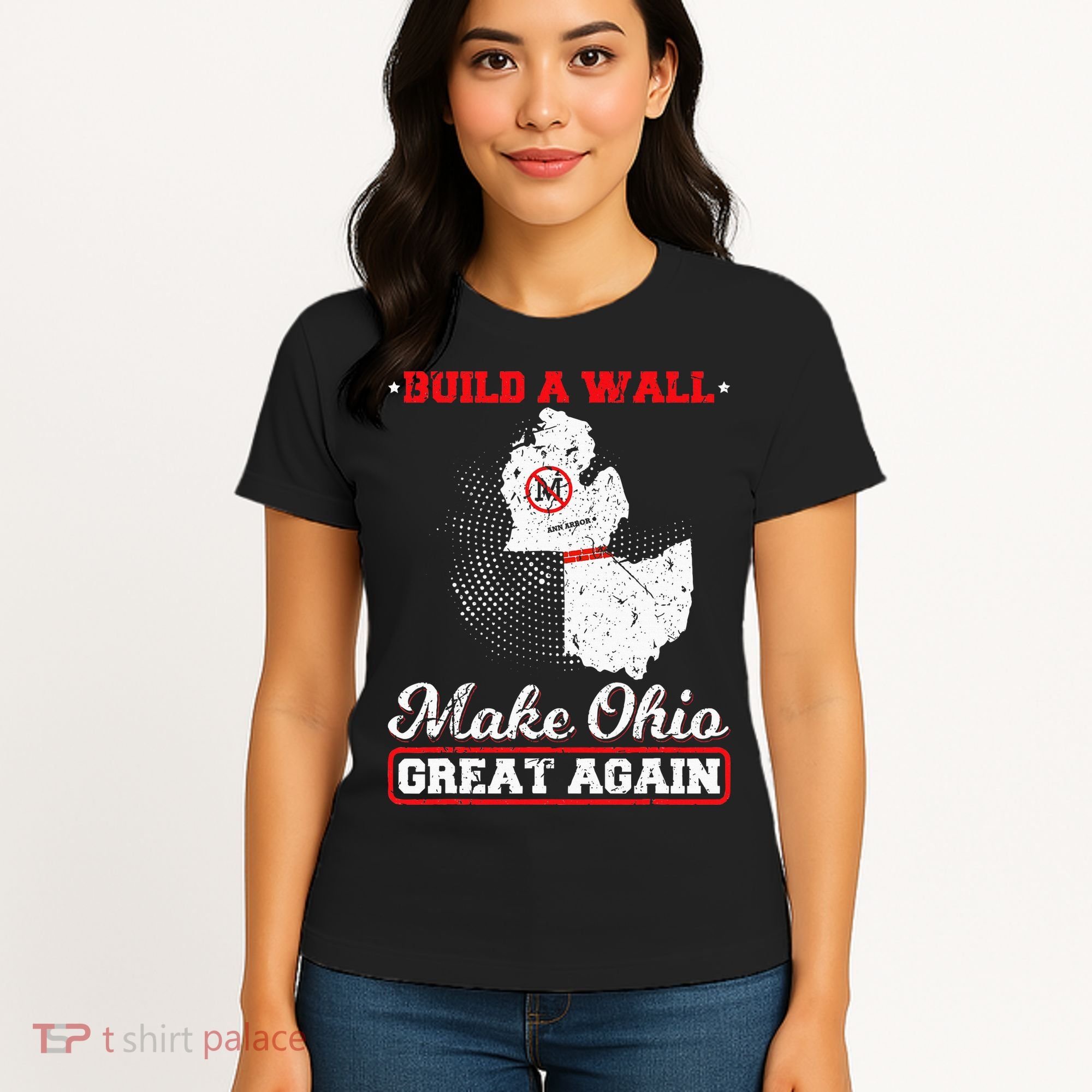 Build A Wall Make Ohio Great Again Funny State Gift Parody Women's T-Shirt