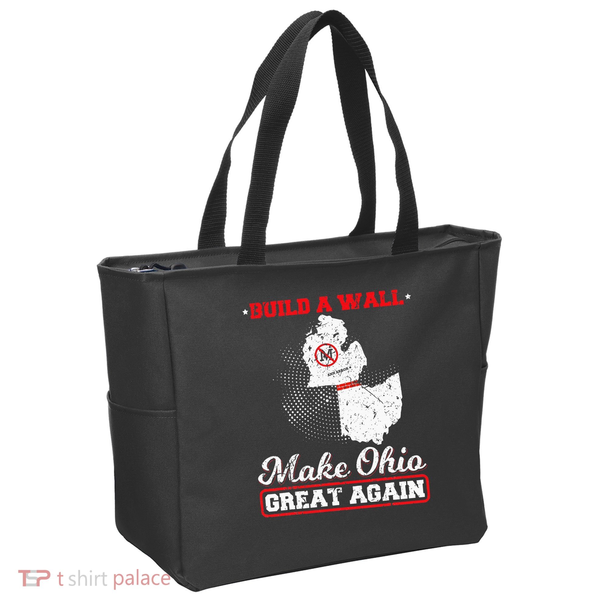 Build A Wall Make Ohio Great Again Funny State Gift Parody Tote Bag