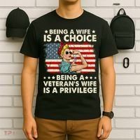 Being A Wife Is A Choice Being A Veteran's Wife Is Privilege T-Shirt thumb 6