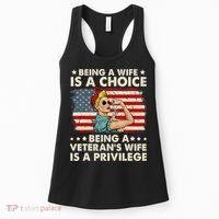Being A Wife Is A Choice Being A Veteran's Wife Is Privilege Women's Tank Top thumb 0