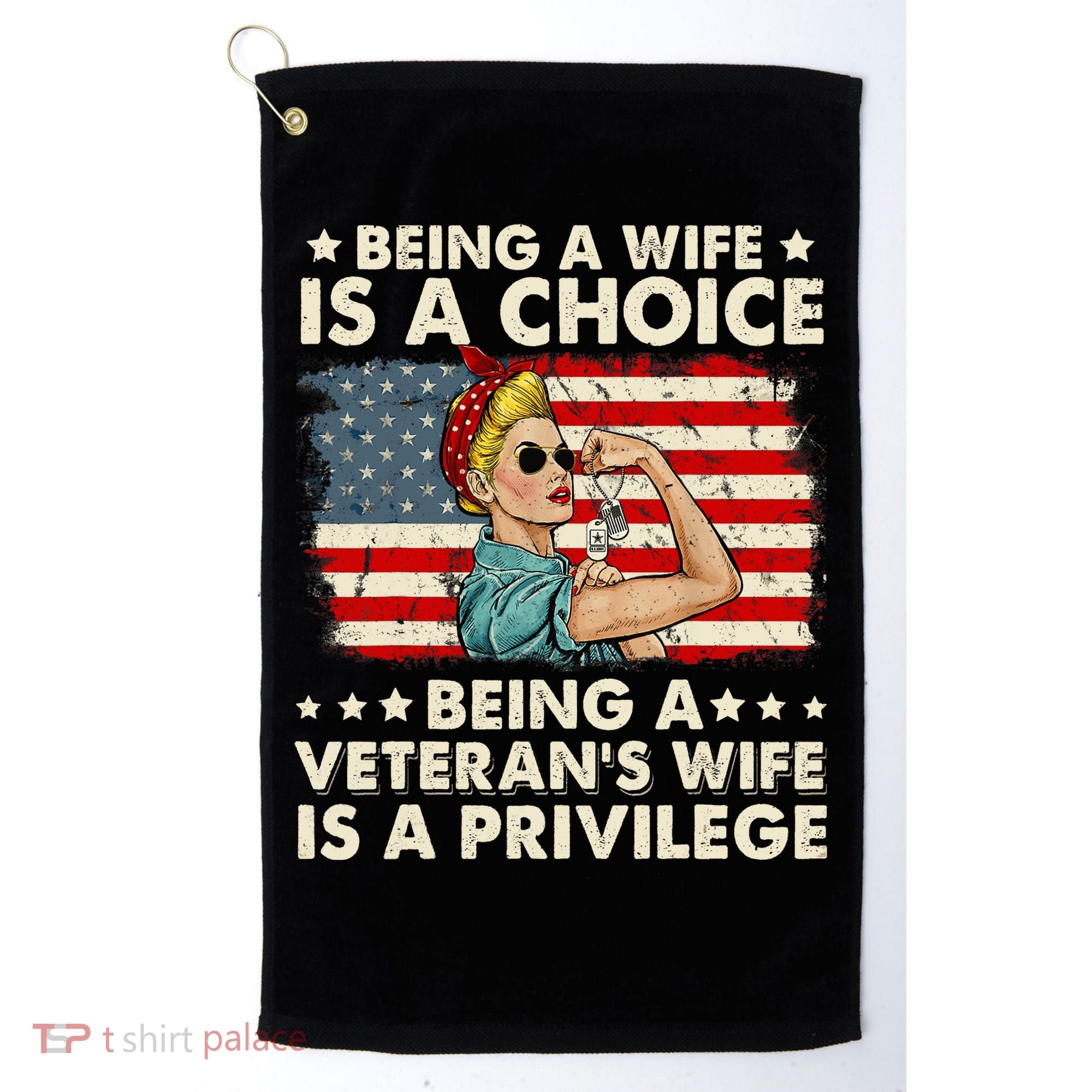 Being A Wife Is A Choice Being A Veteran's Wife Is Privilege Golf Towel