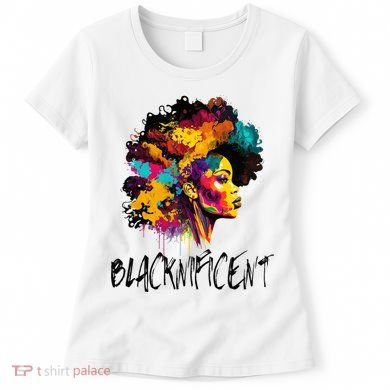 Blacknificent Afro Woman African American Melanin BLM Gift Women's T-Shirt