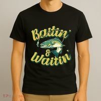 Baitin and Waitin Trout Fishing Lakes Hunting Fisherman T-Shirt thumb 3