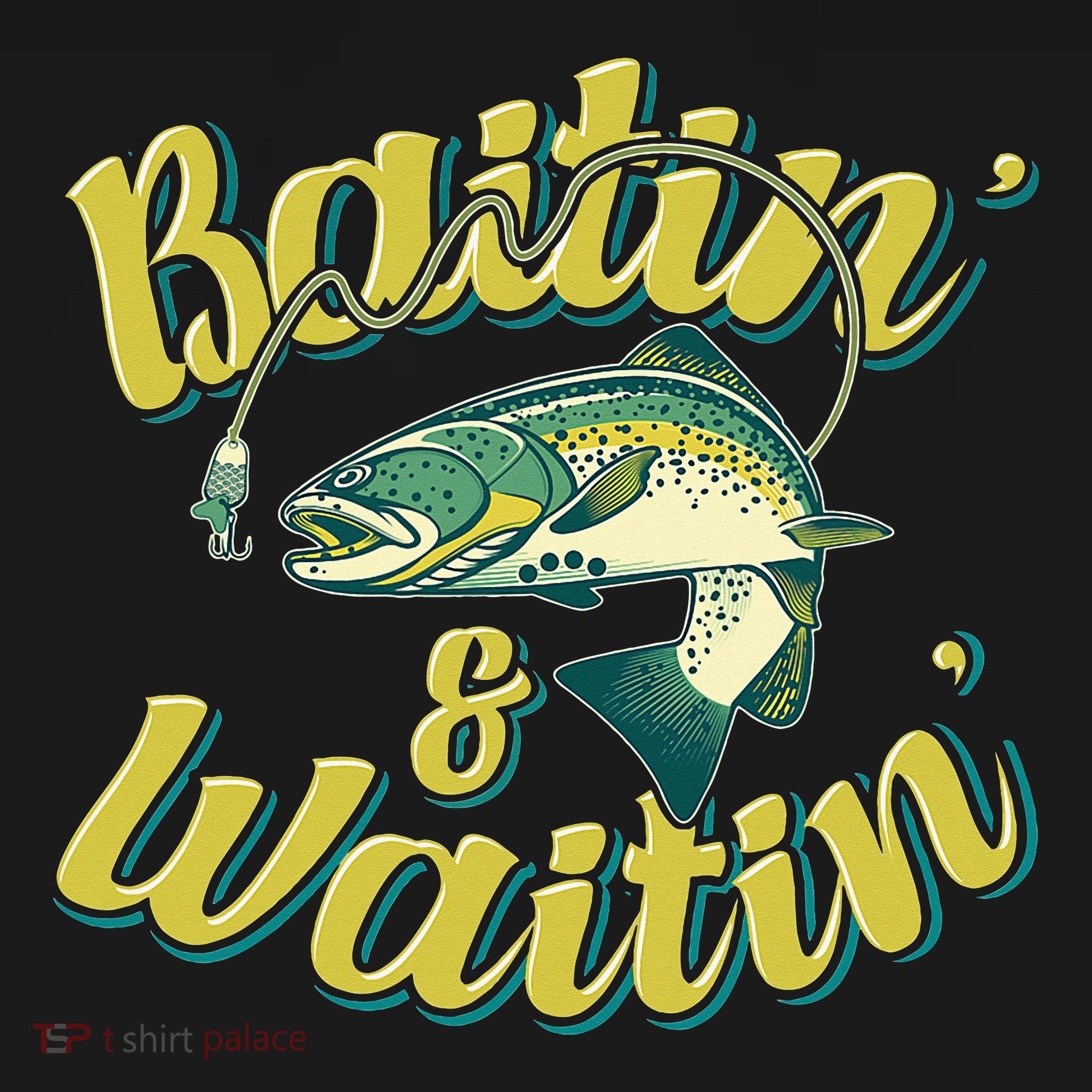 Baitin and Waitin Trout Fishing Lakes Hunting Fisherman Women's Tank Top