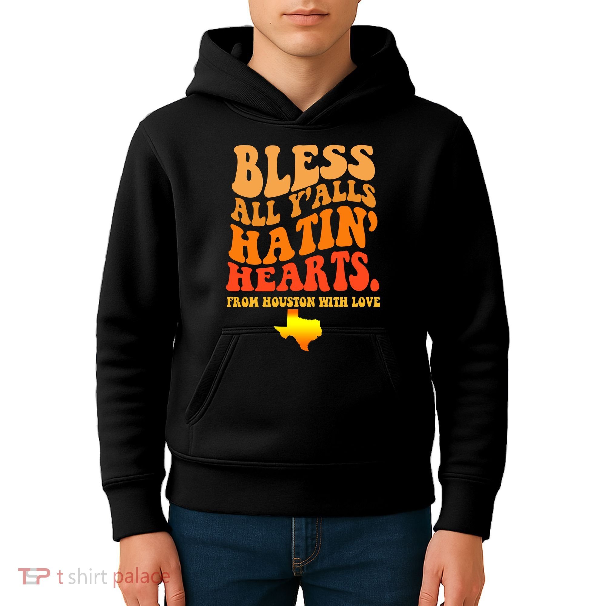 Bless All Yalls Hatin Hearts From Houston With Love Funny Kids Hoodie