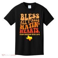 Bless All Yalls Hatin Hearts From Houston With Love Funny Kids T-Shirt thumb 0
